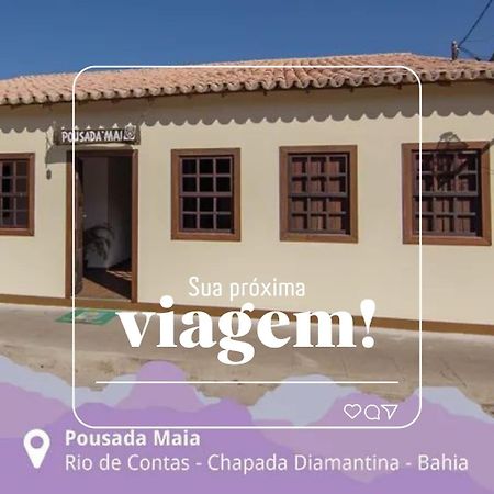 Pousada Maia Rio de Contas Bagian luar foto